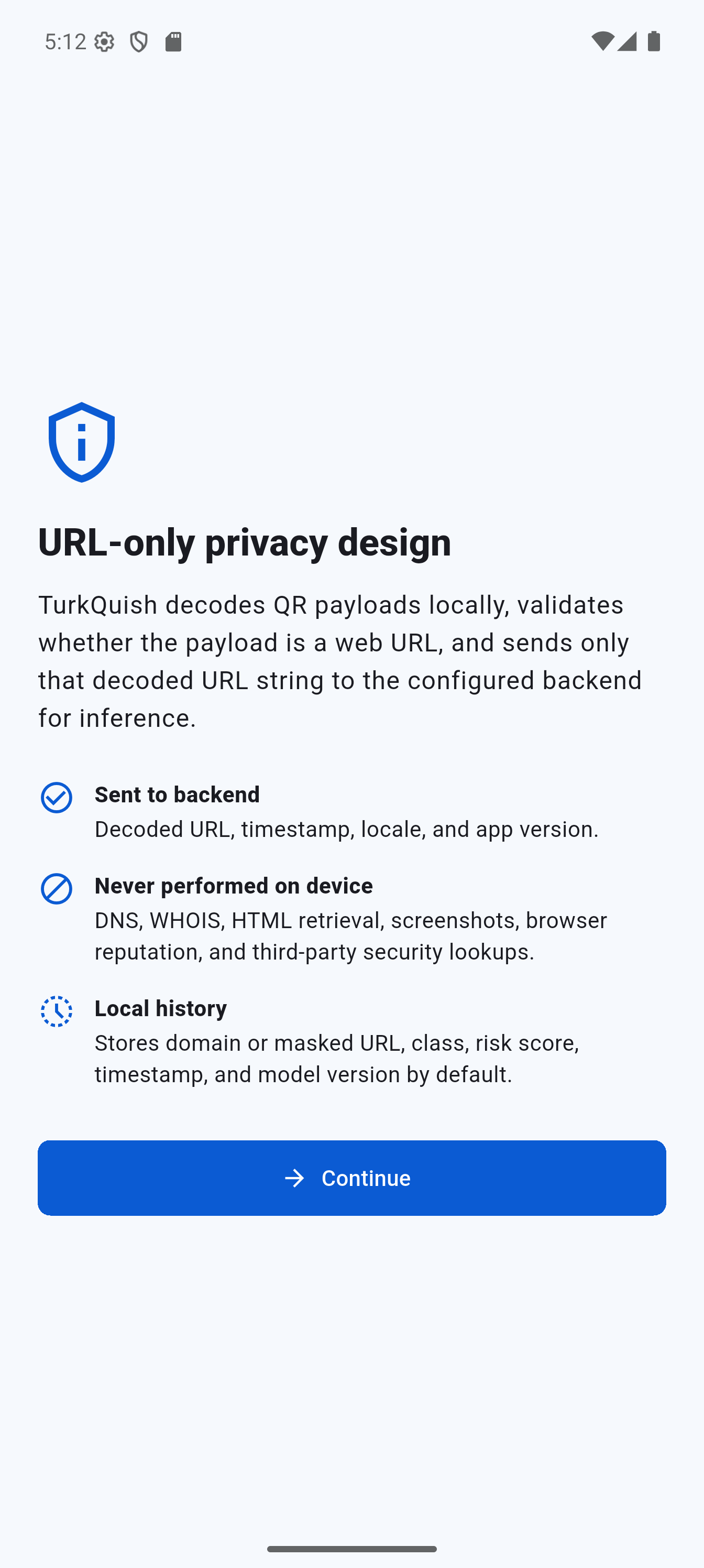 Privacy screen listing exactly what is sent to the backend and what is not.